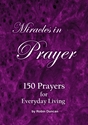 Miracles in Prayer Book by Robin Duncan